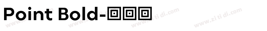 Point Bold字体转换